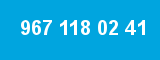967 118 02 41 967 118 02 41